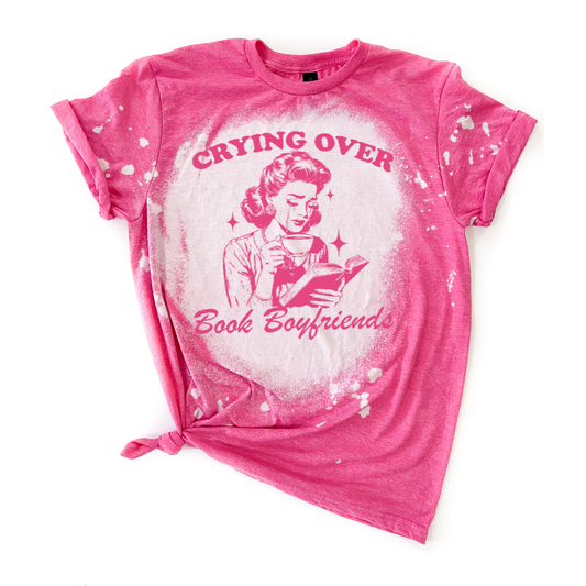 Crying Over Book Boyfriends Retro Girl Bleached Tee