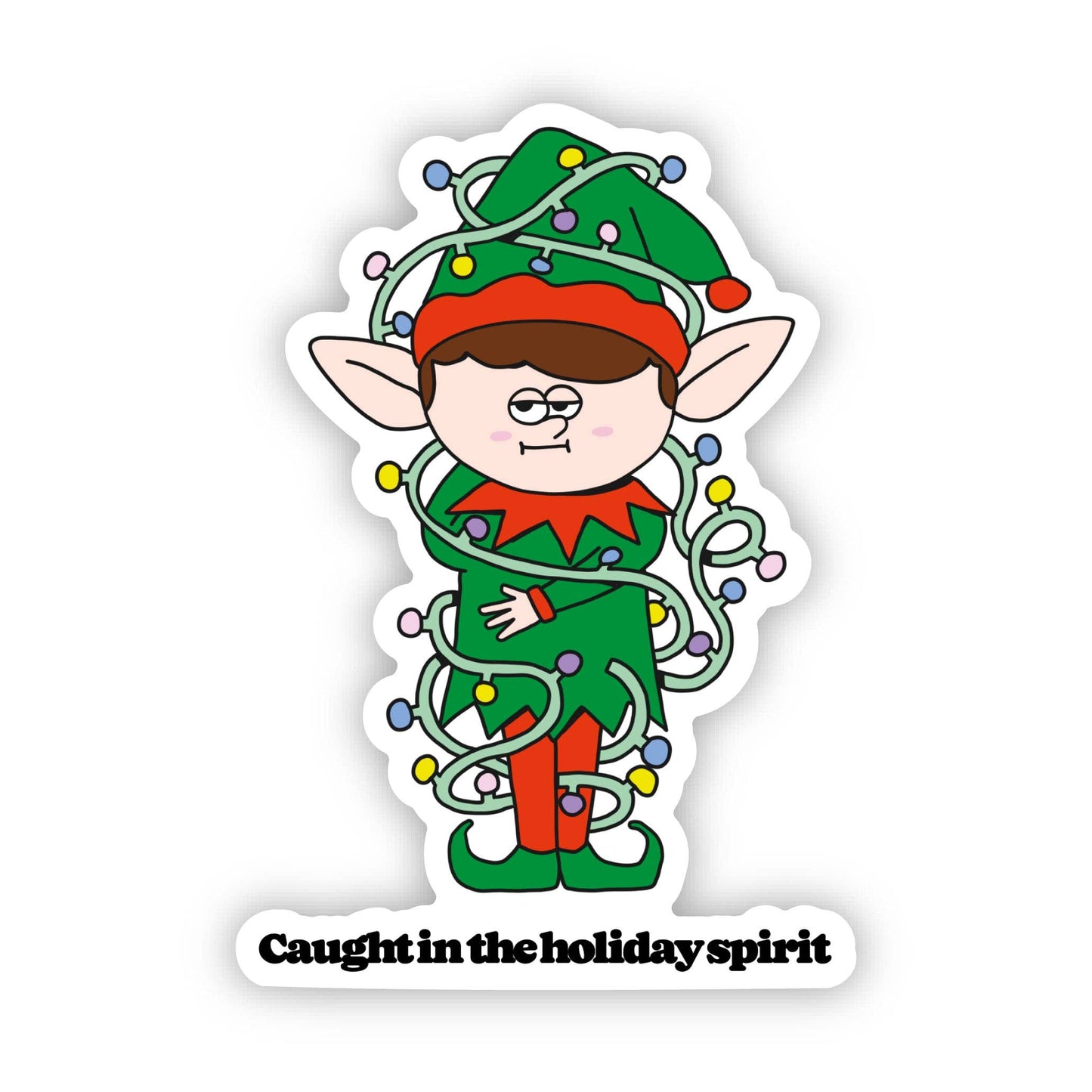 Caught In The Holiday Spirit Elf Christmas Sticker