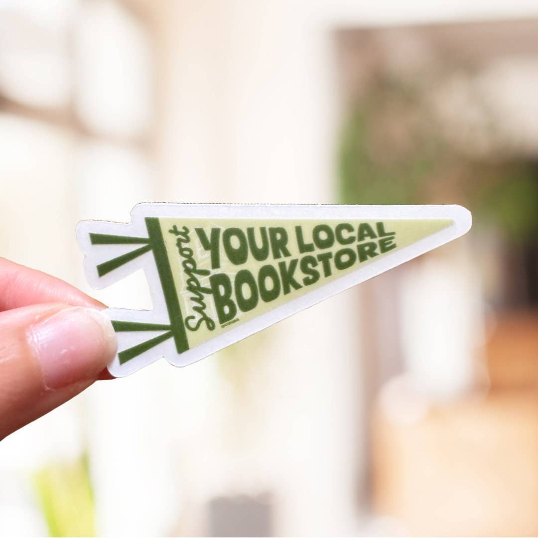 Support Your Local Bookstore Matte Sticker