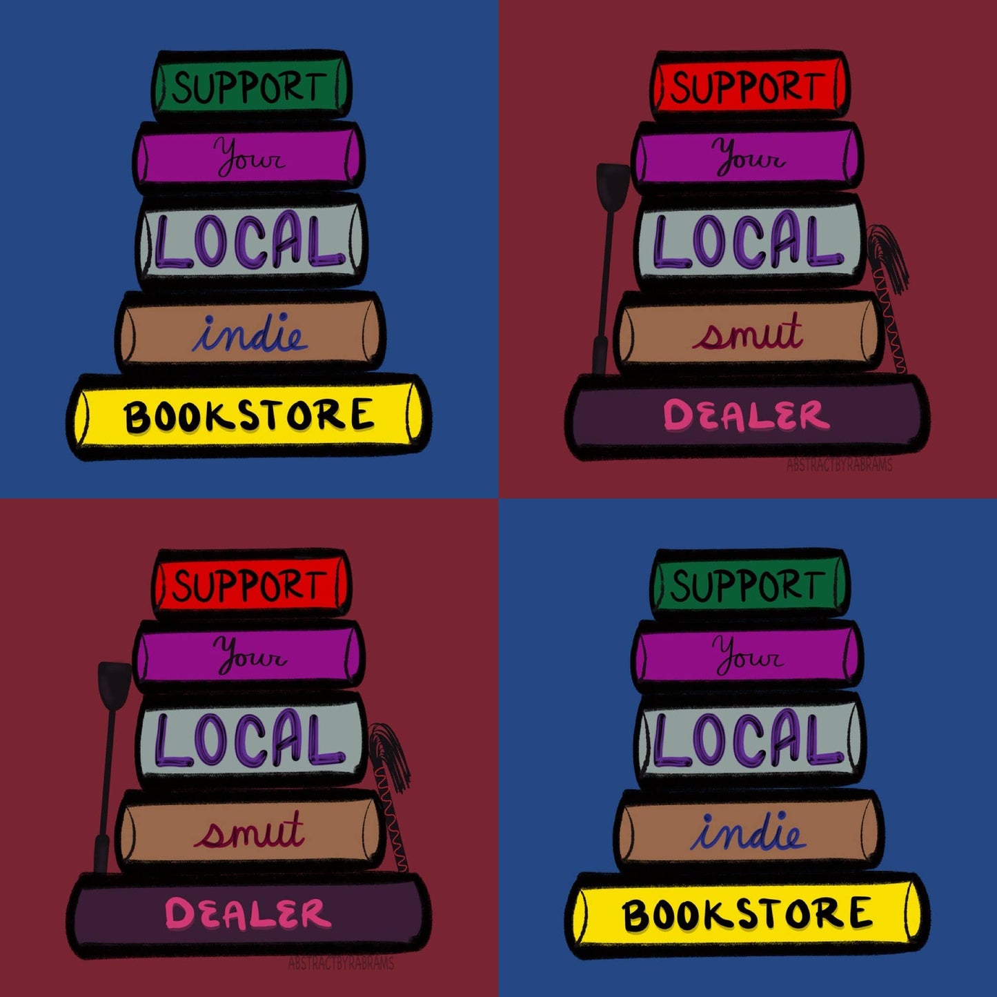 Four quadrants with stacks of books and text supporting local indie bookstore and dealer.