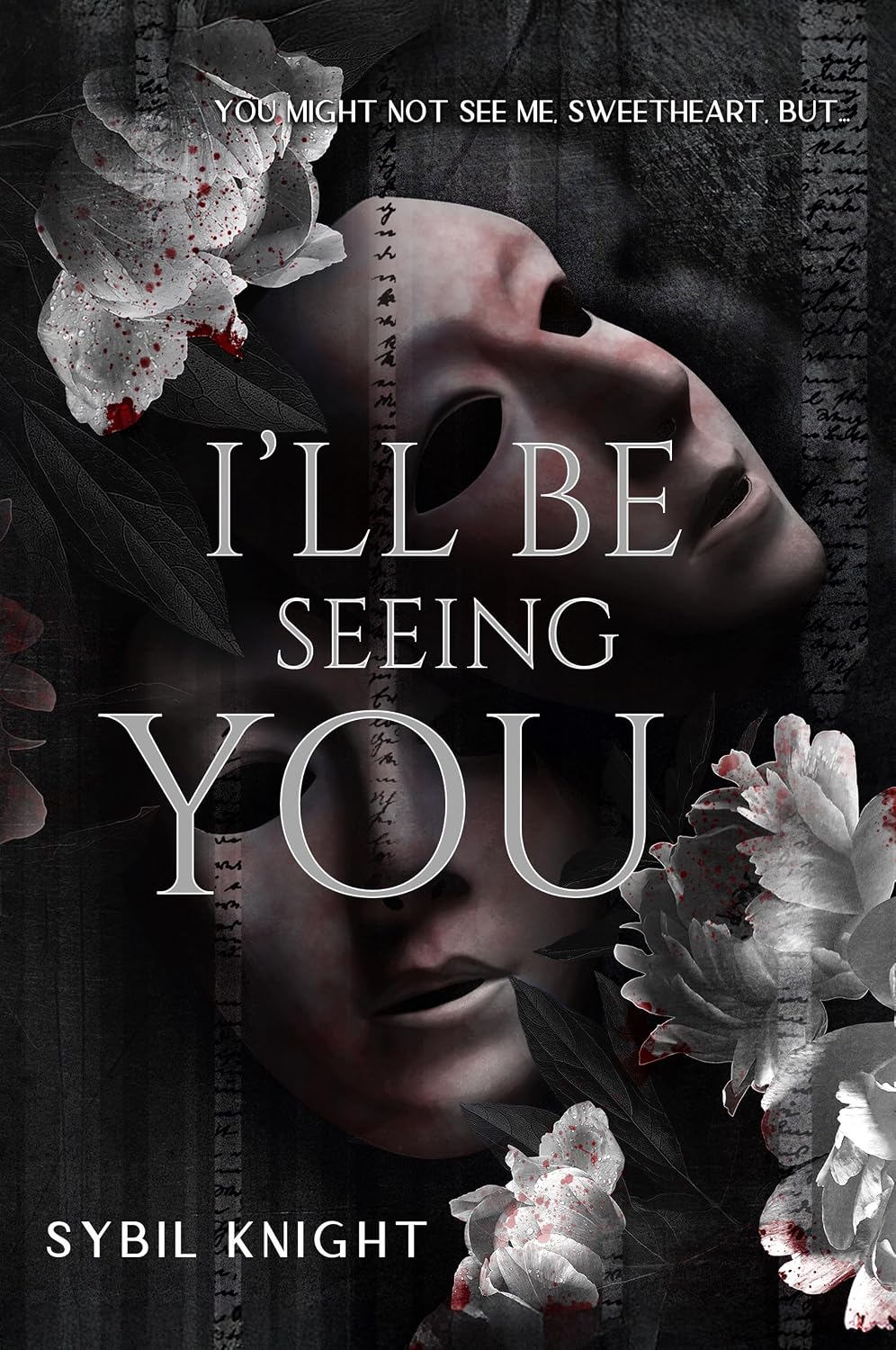 I'll Be Seeing You | Signed by Author