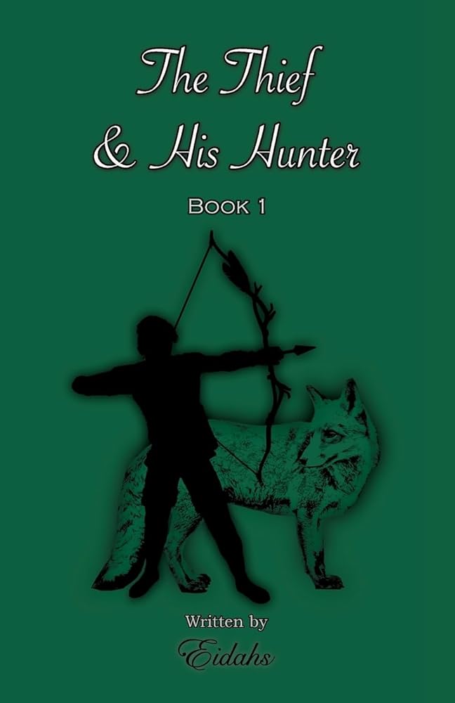 The Thief and His Hunter Book 1 cover image