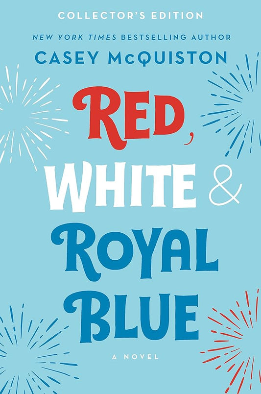 Red, White & Royal Blue: Collector's Edition: A Novel cover image