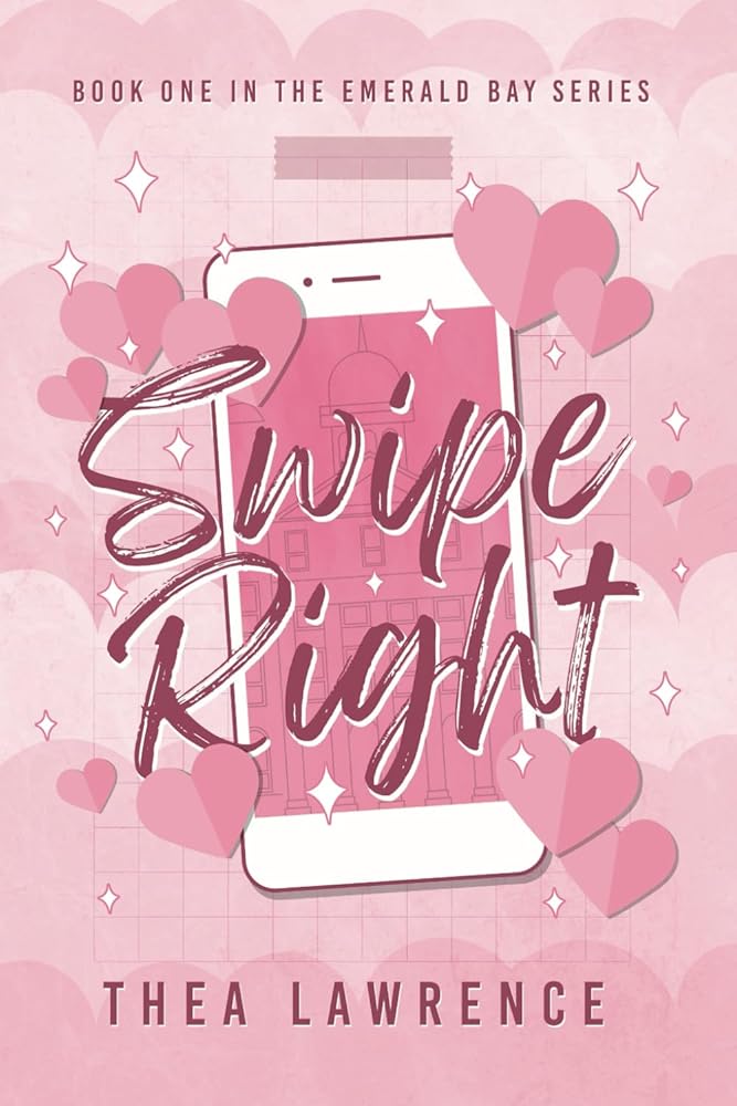 Swipe Right: A Forbidden Romance (Emerald Bay) cover image
