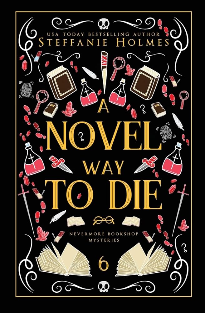 A Novel Way to Die: Luxe paperback edition (Nevermore Bookshop Mysteries: Luxe Paperback Editions) cover image