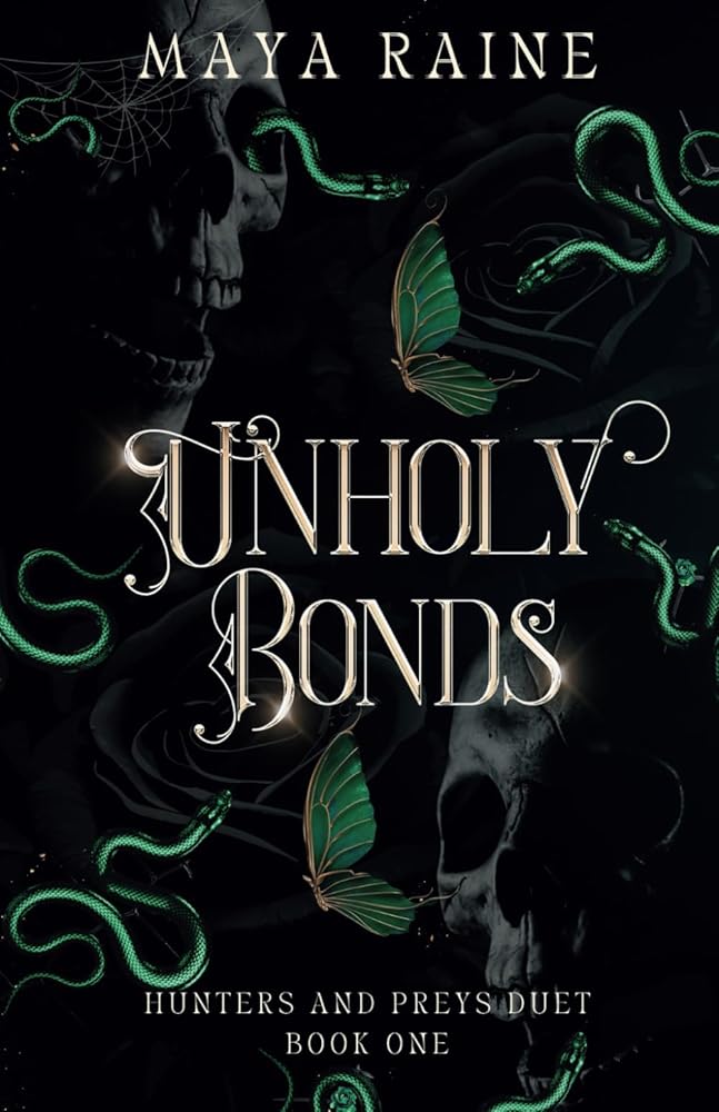 Unholy Bonds: A Dark Serial Killer Romantic Suspense (Hunters and Preys Duet) cover image
