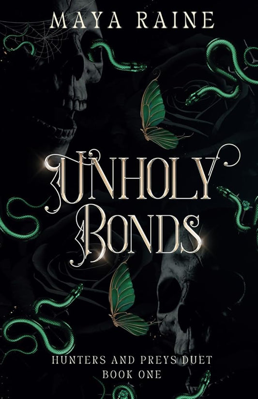 Unholy Bonds: A Dark Serial Killer Romantic Suspense (Hunters and Preys Duet) cover image