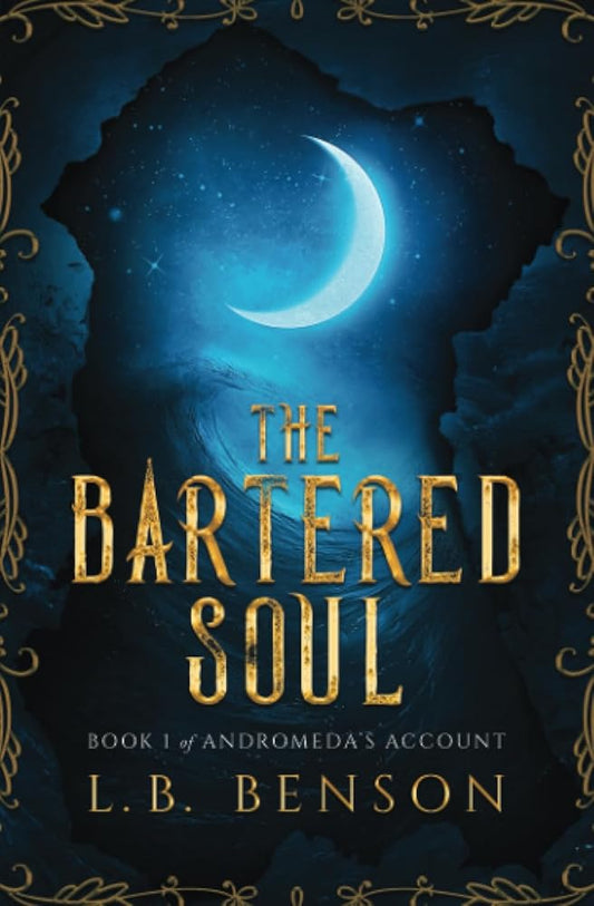 The Bartered Soul (Andromeda's Account) cover image