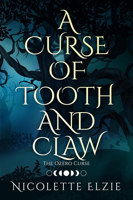 A Curse of Tooth and Claw (The Ozero Curse) cover image
