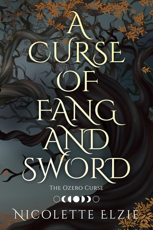 A Curse of Fang and Sword (The Ozero Curse) cover image