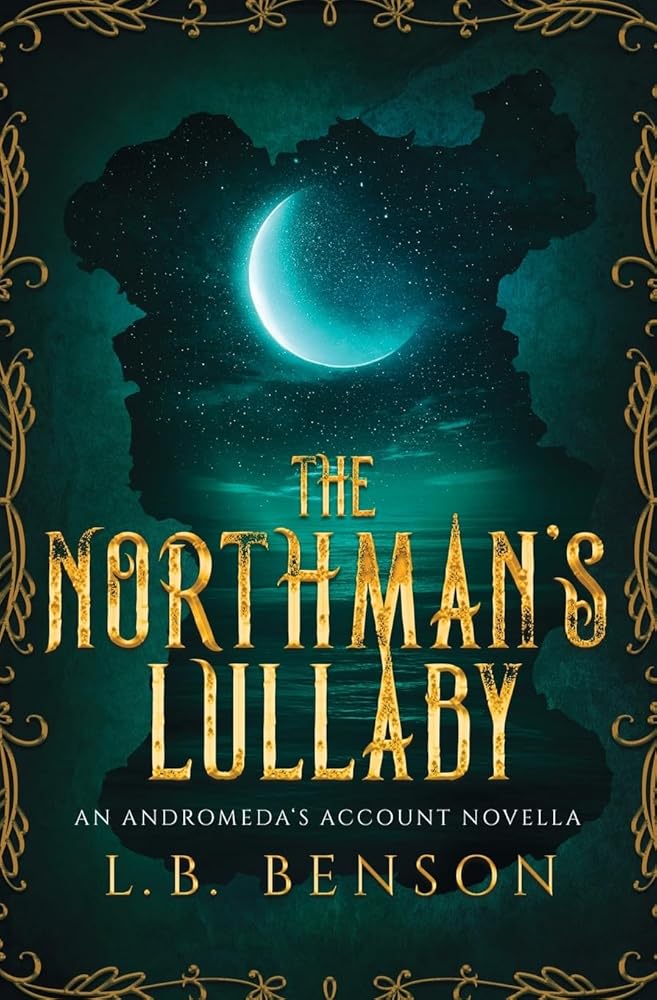 The Northman's Lullaby (Andromeda's Account) cover image