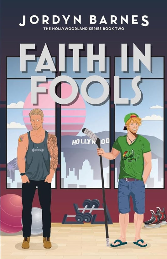 Faith In Fools (The Hollywoodland Series) cover image