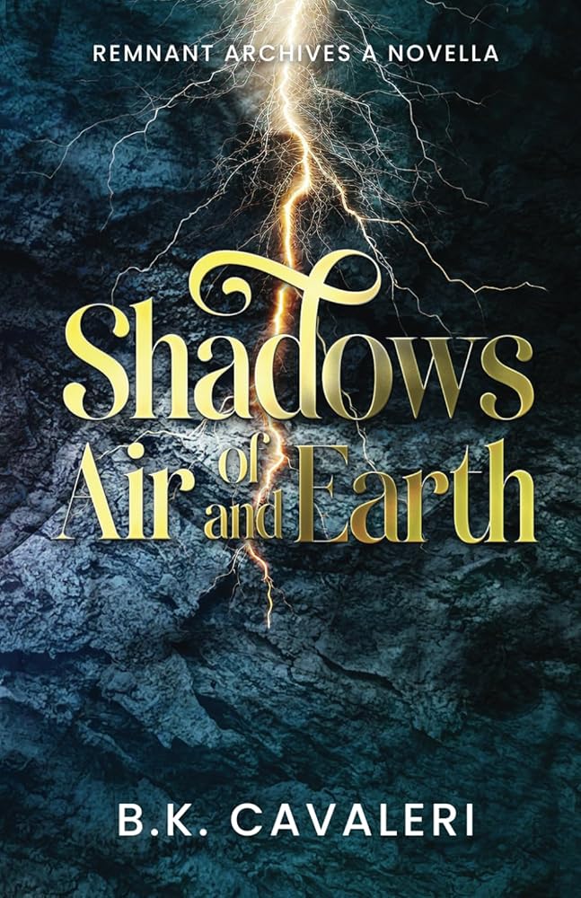 Shadows of Air and Earth (Remnant Archives) cover image