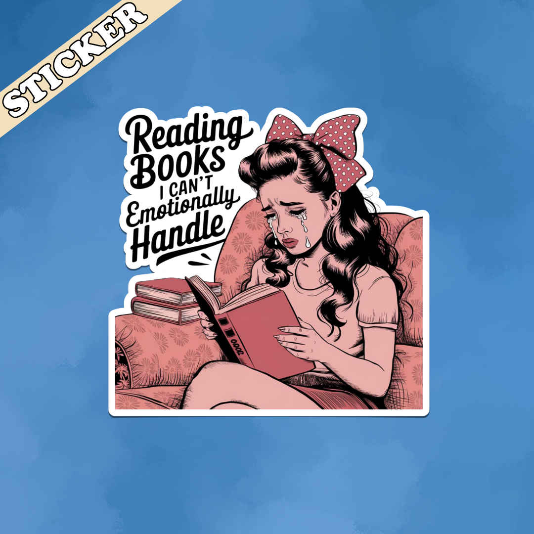 Reading Books I Can't Emotionally Handle Sticker | Holographic Bookish Vinyl Decal