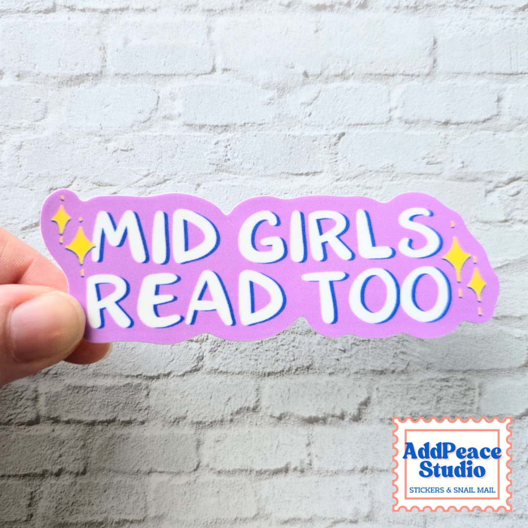 Mid Girls Read Too Sticker | Funny Book Lover Vinyl Sticker
