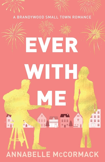 Ever With Me: Special Edition Illustrated Cover - Ingram