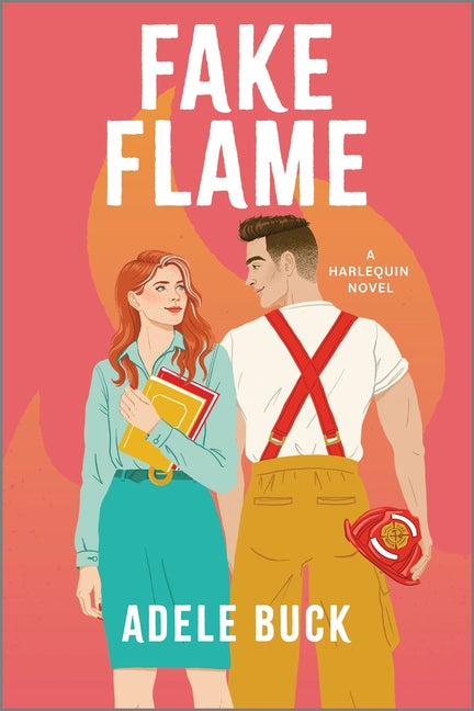 Fake Flame: A Spicy Fake Dating Firefighter Romance (Original) - Ingram