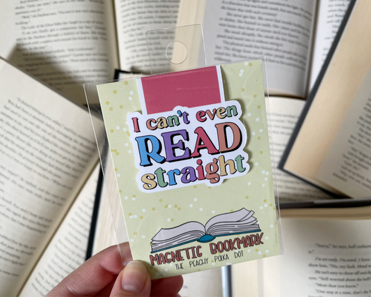 I Can’t Even Read Straight Magnetic Bookmark | LGBTQ+ Pride Bookmark