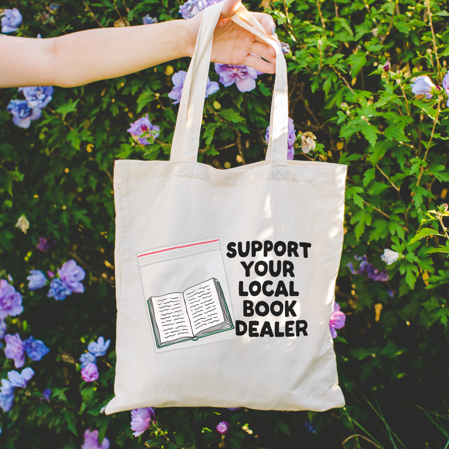 Support Your Local Book Dealer Tote Bag
