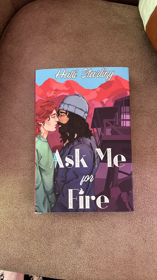 Ask Me for Fire | Signed by Author