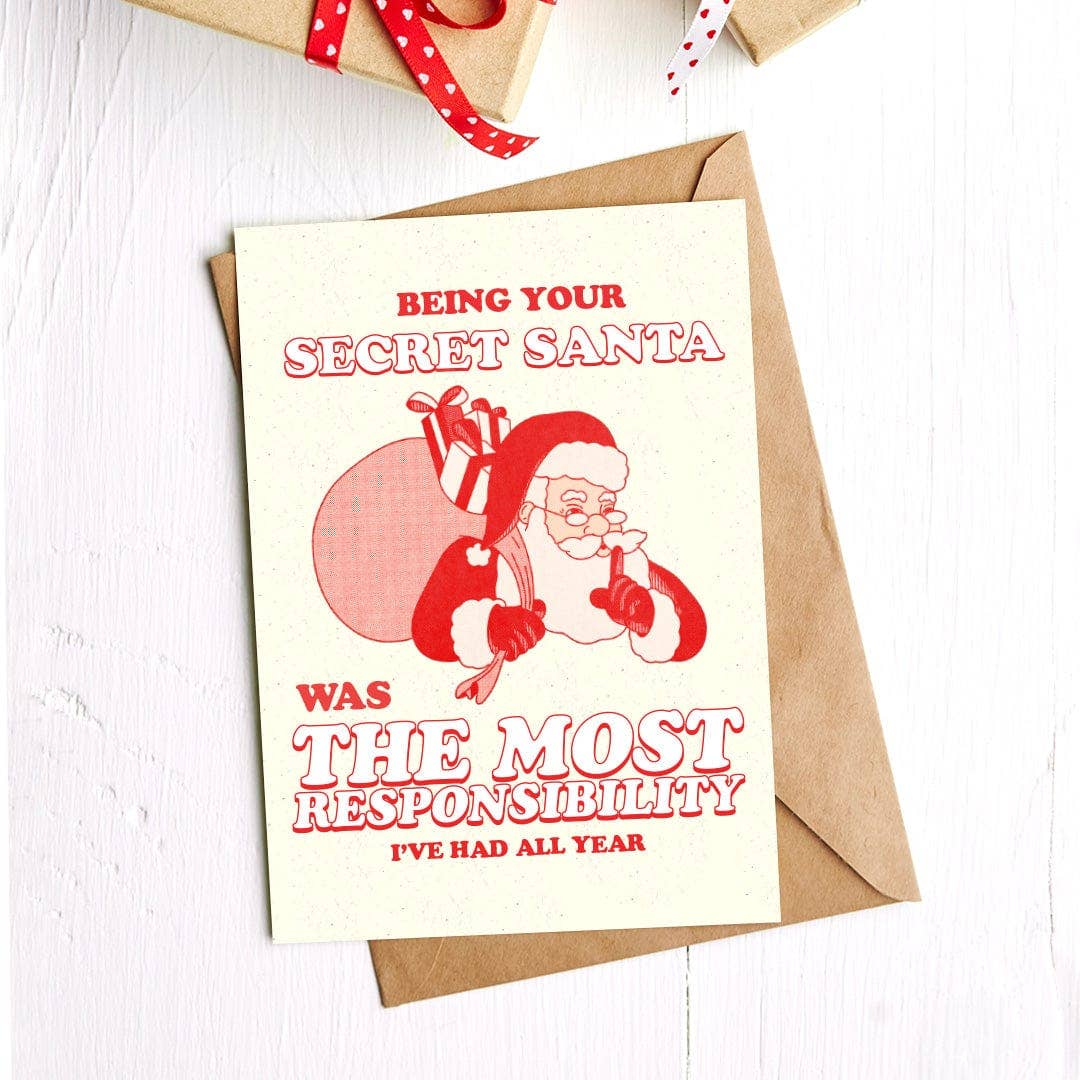Secret Santa Responsibility | Funny Christmas Card