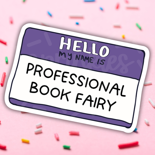 Name tag sticker with 'Hello my name is Professional Book Fairy' text on a pink background with colorful sprinkles.