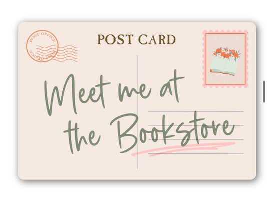 Postcard with 'Meet me at the Bookstore' text and vintage design elements.