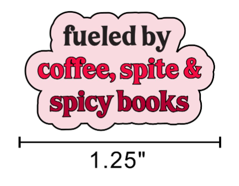 Fueled by Coffee & Spicy Books Enamel Pin