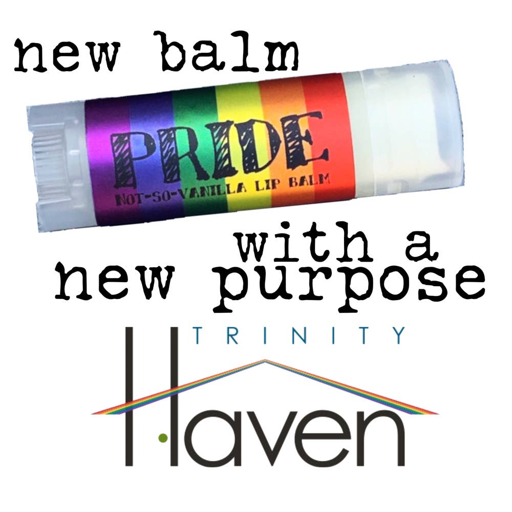 Lip balm with rainbow label and text about Trinity Haven on a white background