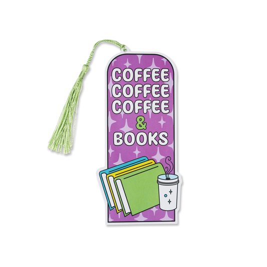 Coffee, Coffee, Coffee, & Books – Tassel Bookmark
