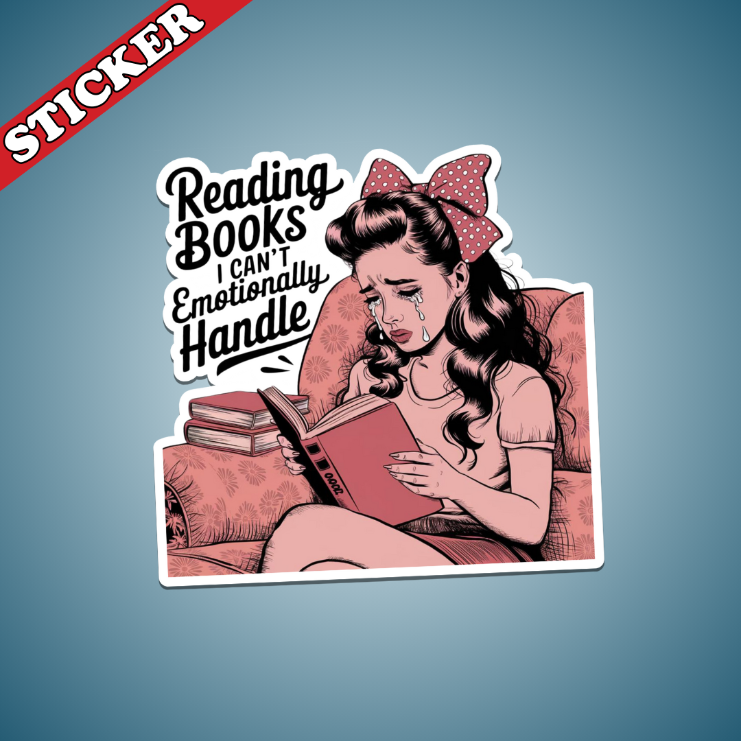 Reading Books I Can't Emotionally Handle Sticker | Holographic Bookish Vinyl Decal