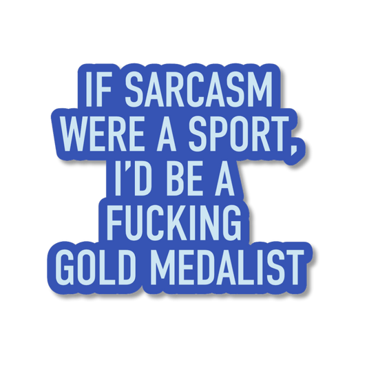 Blue and white text sticker with humorous message on a white background