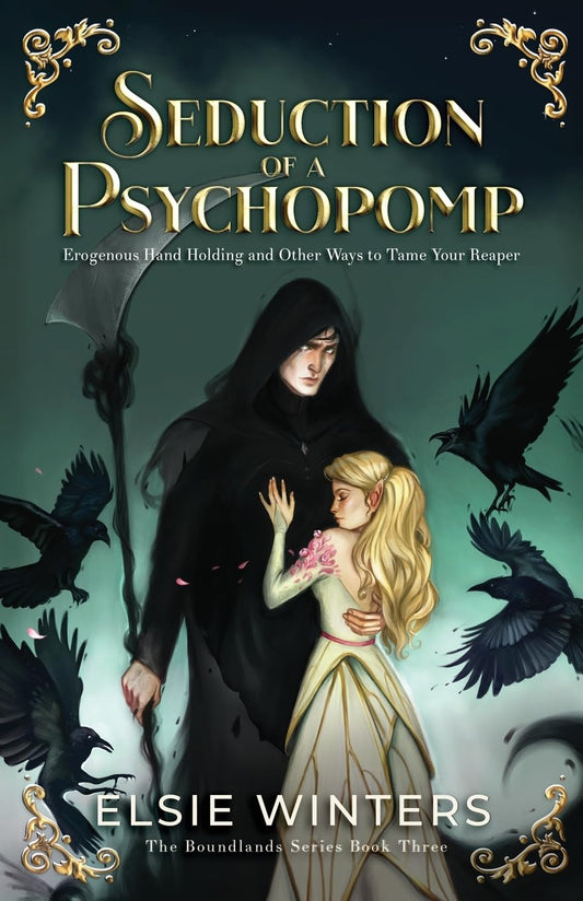Seduction of a Psychopomp | Signed by Author