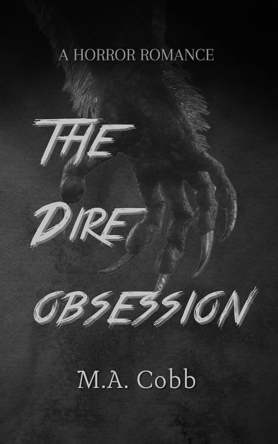 The Dire Obsession (Dire Universe Book 3) | Signed by Author