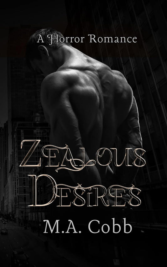Zealous Desires | Signed by Author