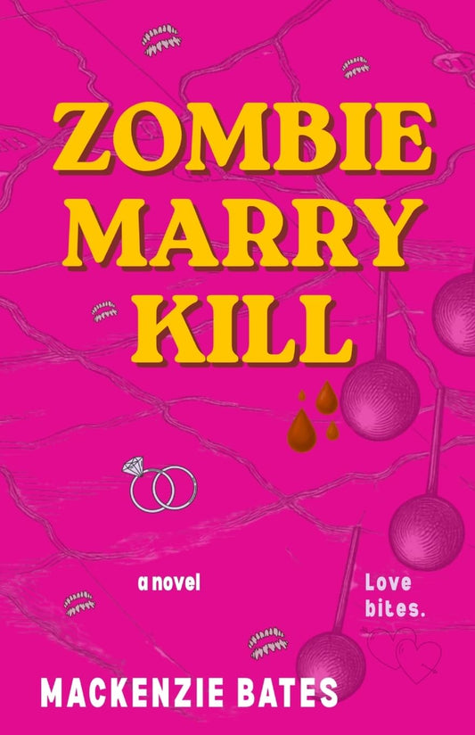 Zombie Marry Kill (Apocalyptic Love) | Signed Bookplate
