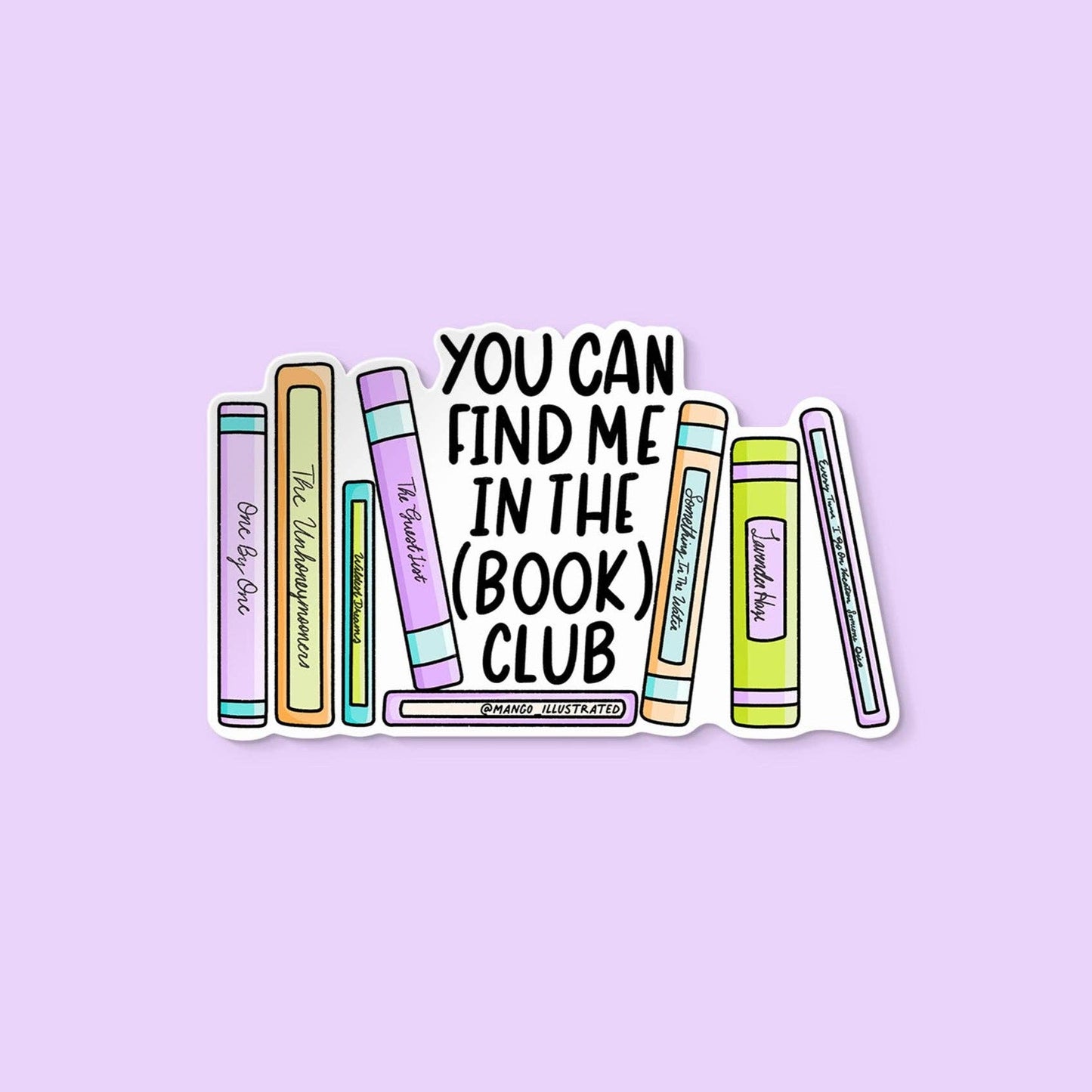 Illustration of books with text 'You can find me in the book club' on a light purple background