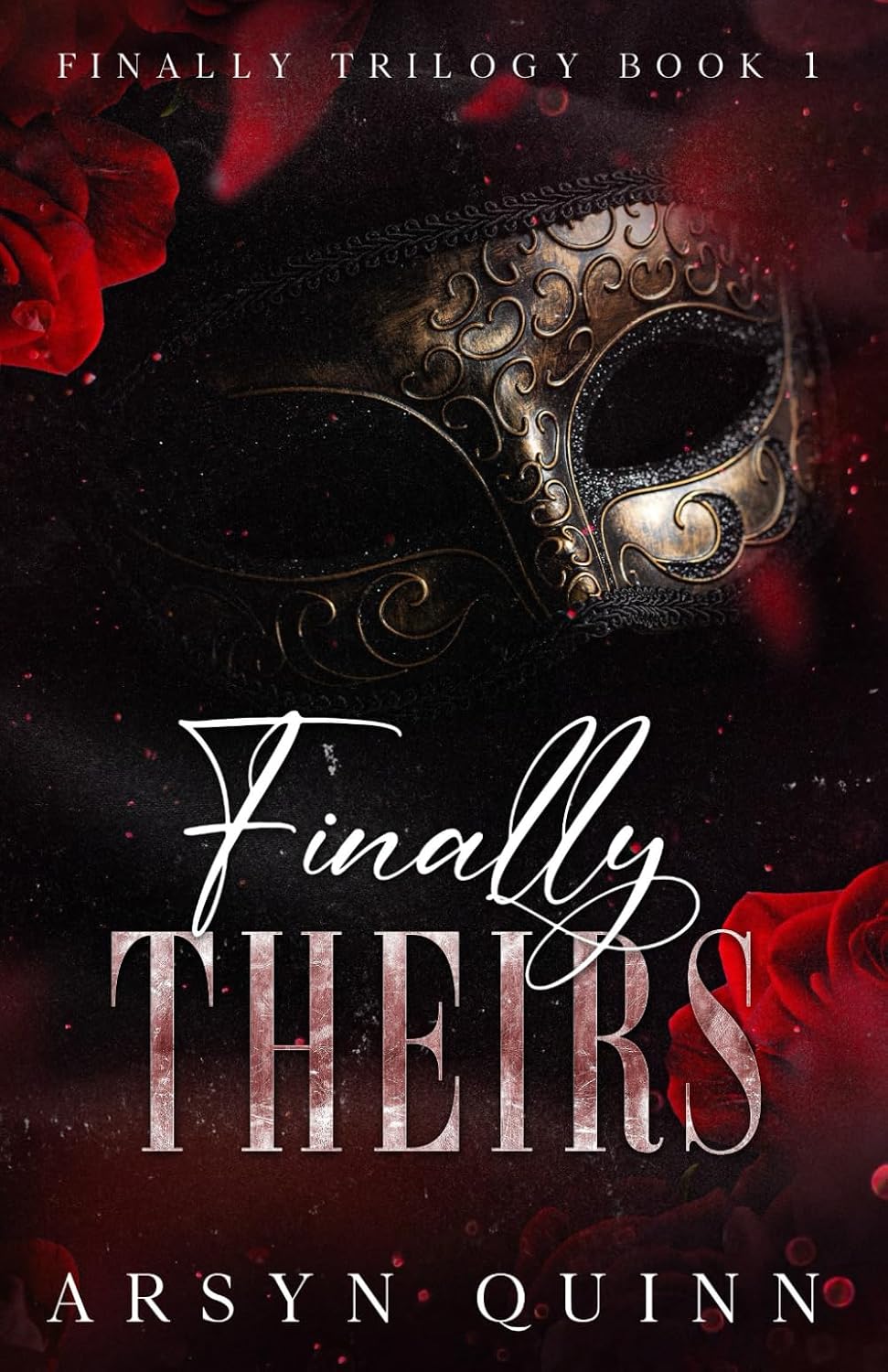 Finally Theirs | Signed by Author