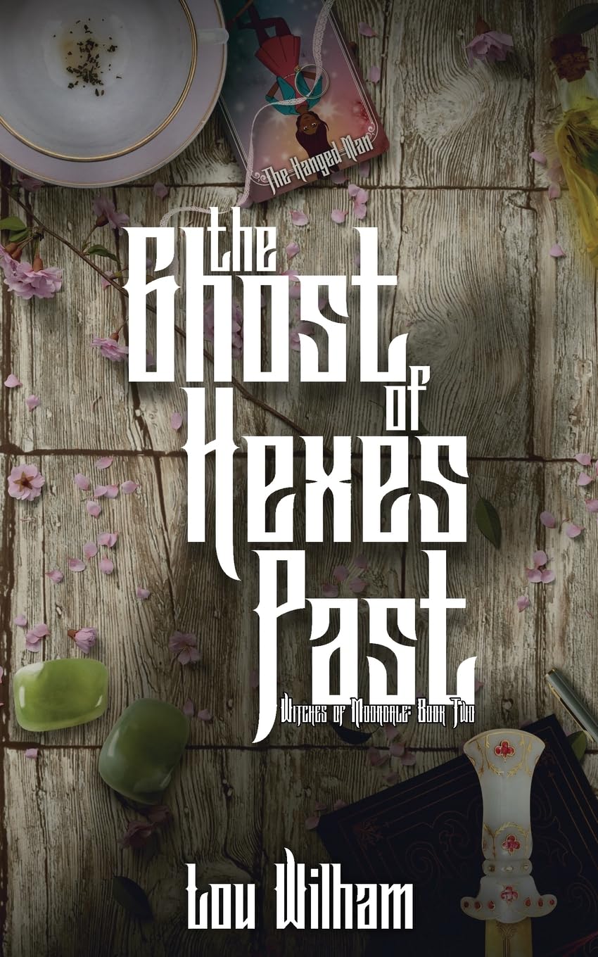 The Ghost of Hexes Past (Witches of Moondale Book 2) | Signed by Author