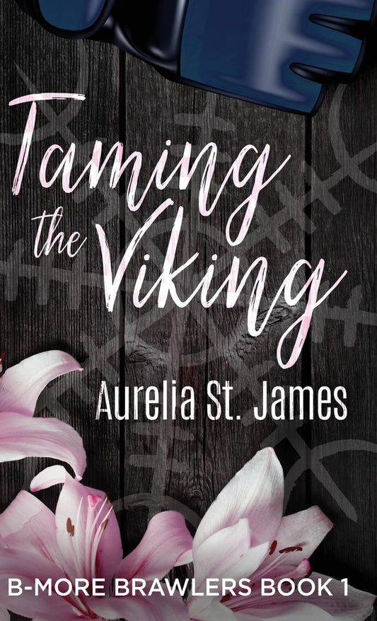 Taming The Viking | Signed by Author