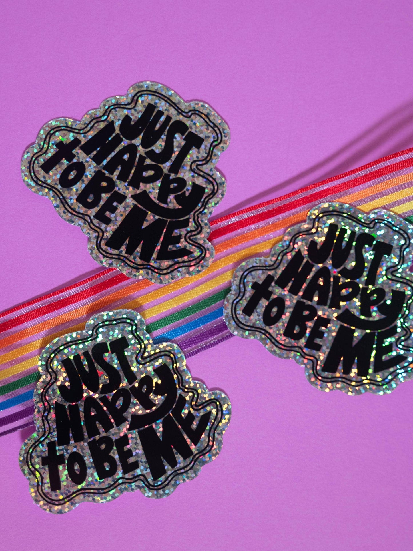 Just Happy To Be Me Sticker | Glitter Vinyl Sticker