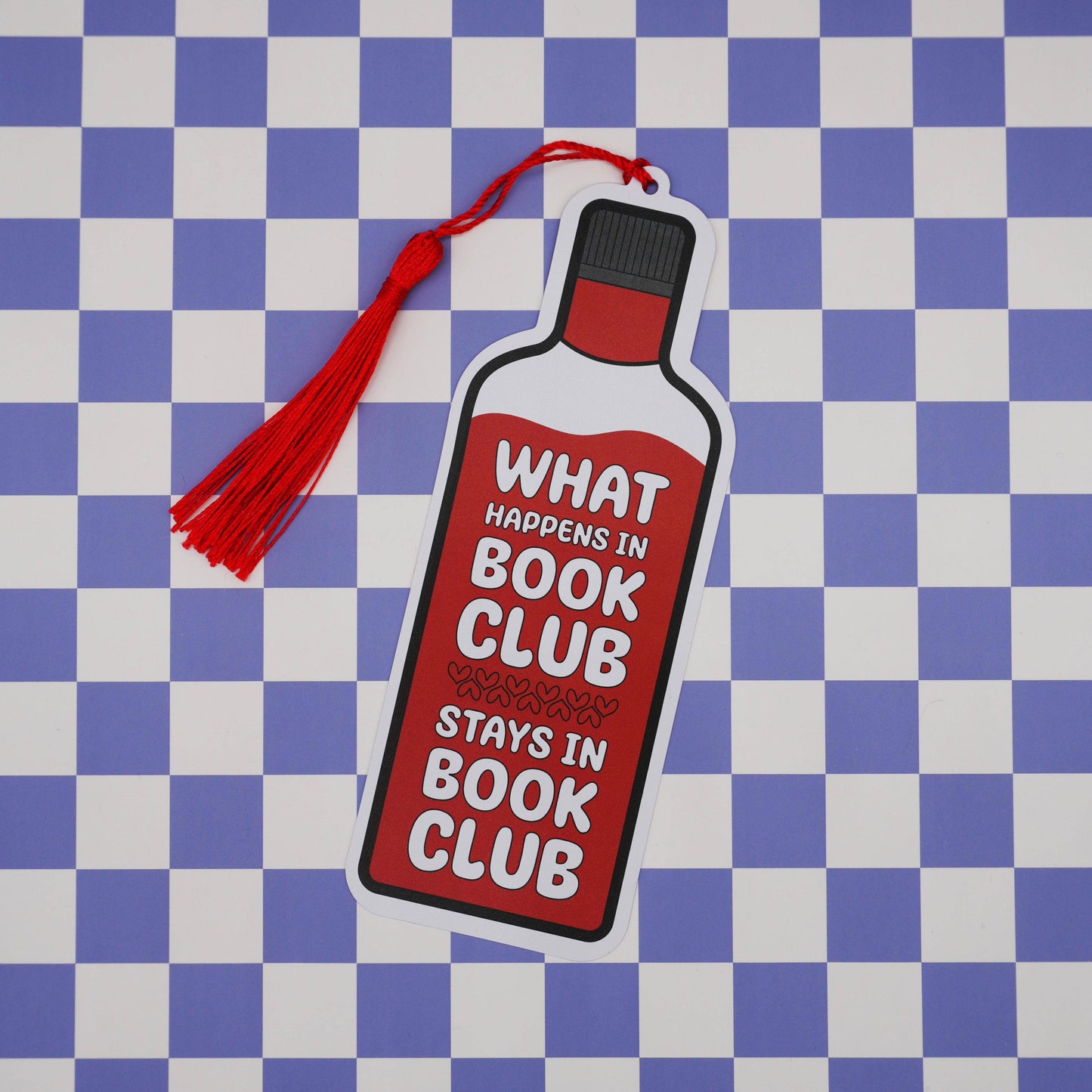What Happens in Book Club Stays in Book Club – Funny Bookmark