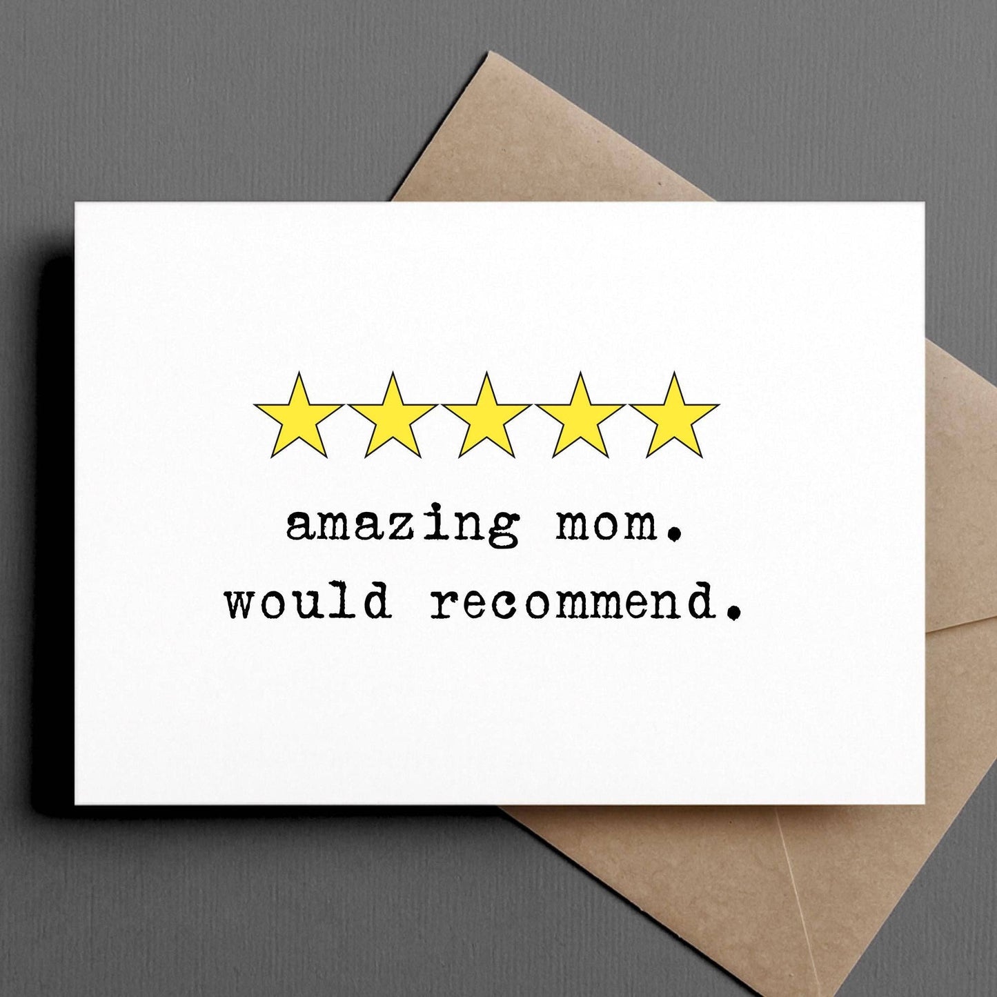 Card with five yellow stars and text 'amazing mom. would recommend.' on a gray background