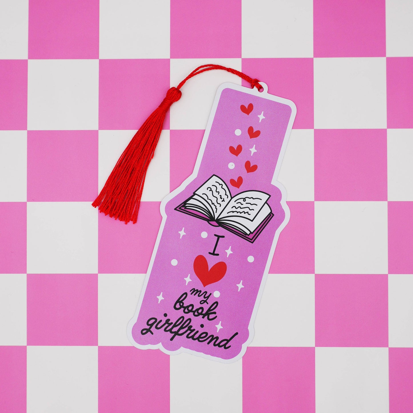I Love My Book Girlfriend Bookmark | LGBTQ+ Romance Bookmark