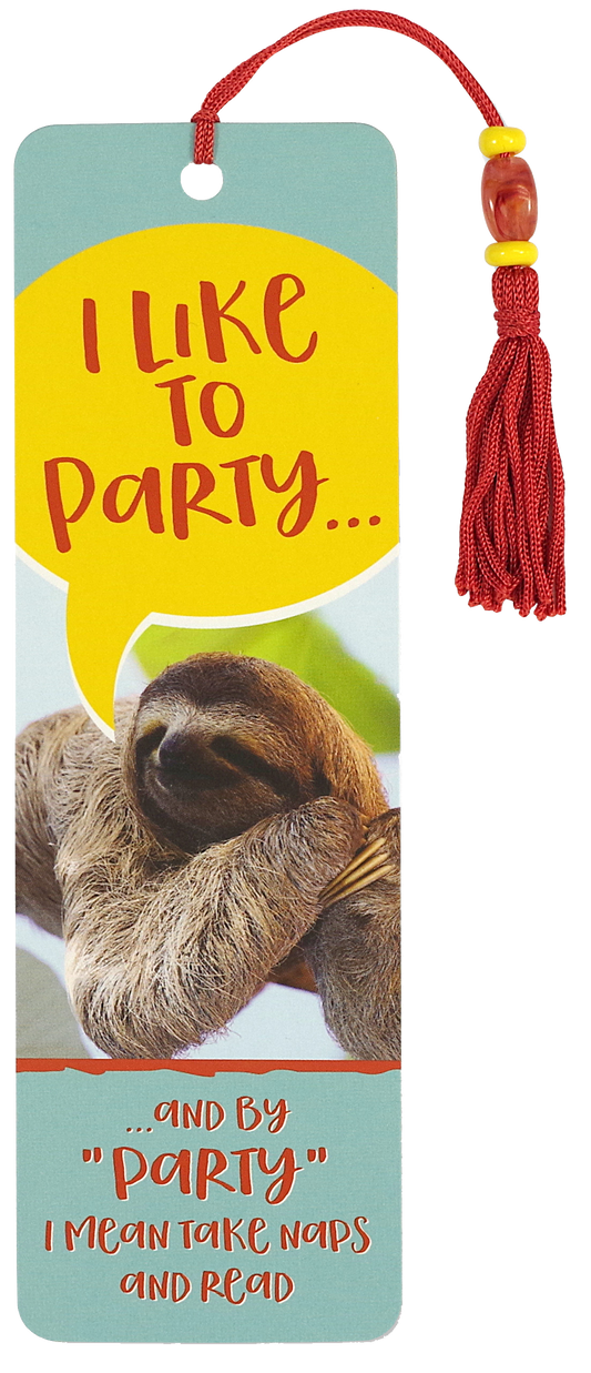 I Like to Party Bookmark