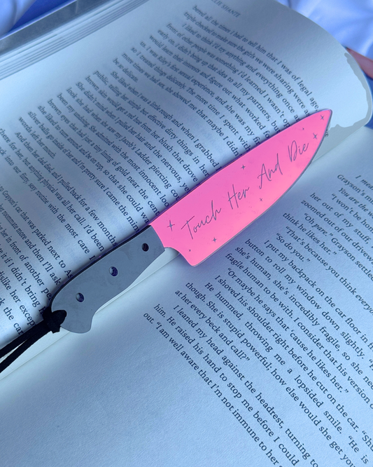 Touch Her and Die – Mirrored Knife Bookmark