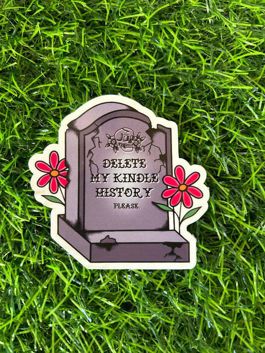 Delete My Kindle History Sticker | Funny Smut Reader Vinyl Sticker