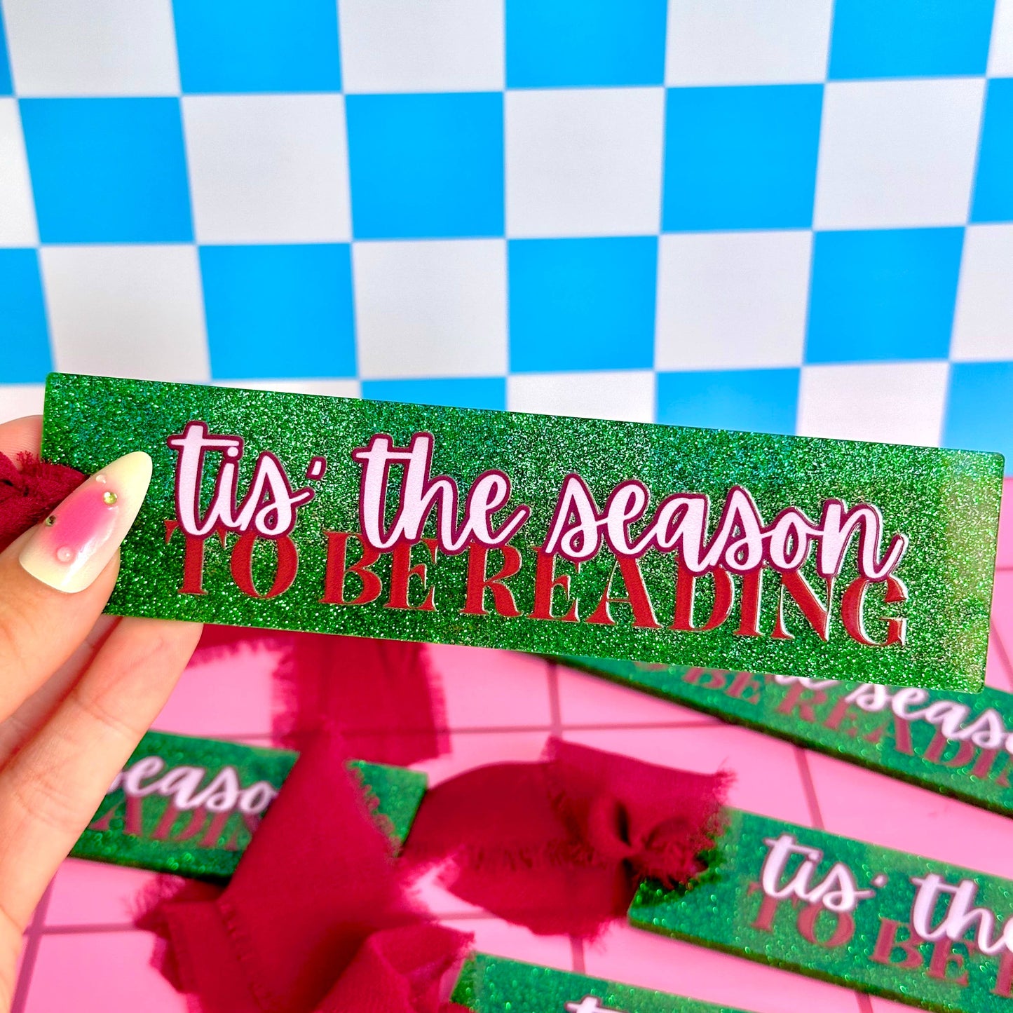 Tis The Season Acrylic Bookmark