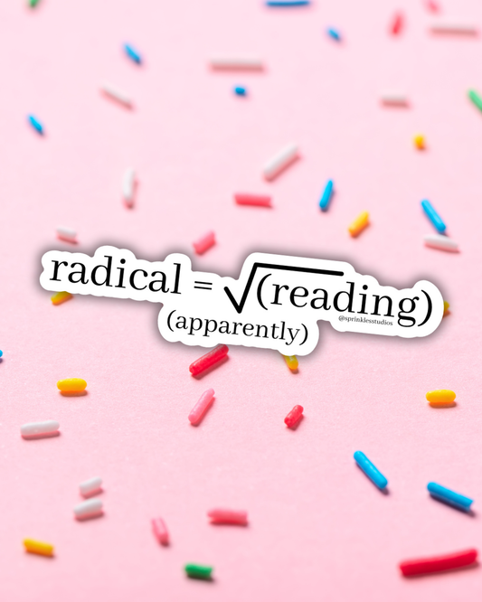 Pink background with colorful sprinkles and text 'radical = √(reading) (apparently)'