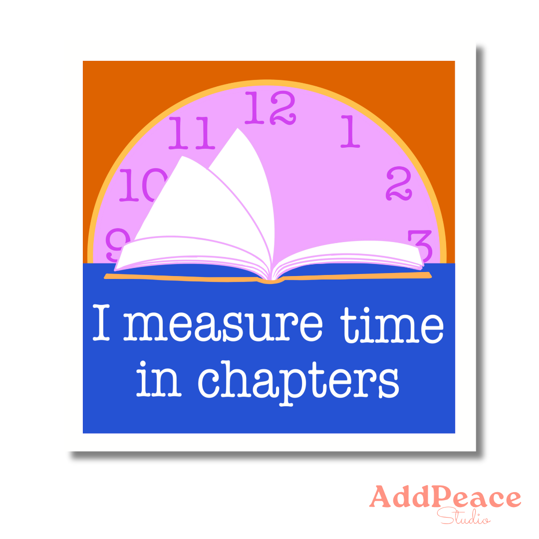 Clock with an open book design and text 'I measure time in chapters' on a colorful background.
